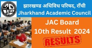 JAC Board 10th Result 2024