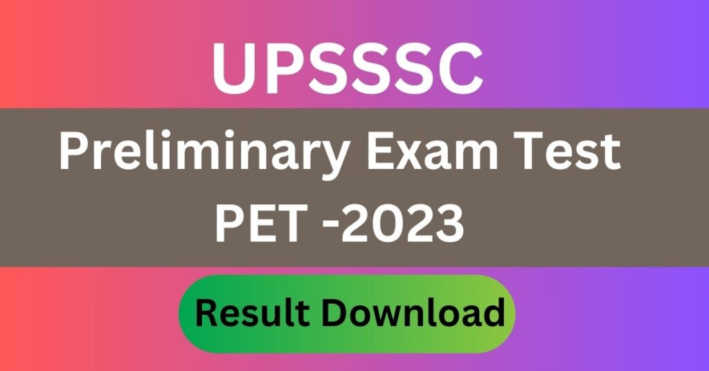 UPSSSC PET 2023 Result Download